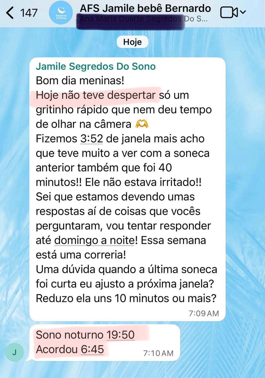 Depoimento da Jamile no grupo AFS: noite inteira sem despertar, sono noturno de 19:50 até 6:45